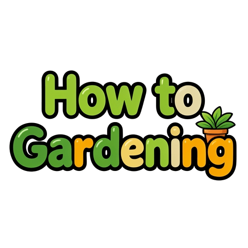 How to Gardening